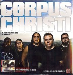 Corpus Christi (USA) : The Darkest Shades of White Sampler